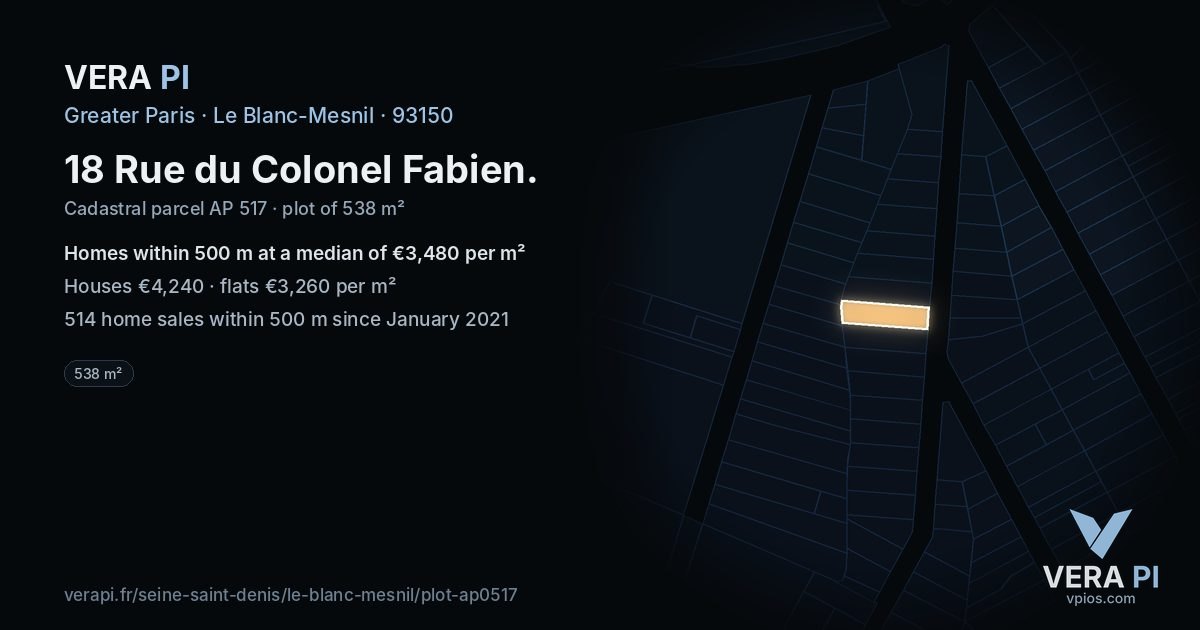 18 Rue du Colonel Fabien, Le Blanc-Mesnil at night – the plot lit, the parcels around coloured by the prices near them