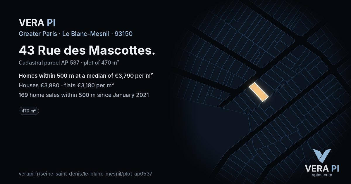 43 Rue des Mascottes, Le Blanc-Mesnil at night – the plot lit, the parcels around coloured by the prices near them