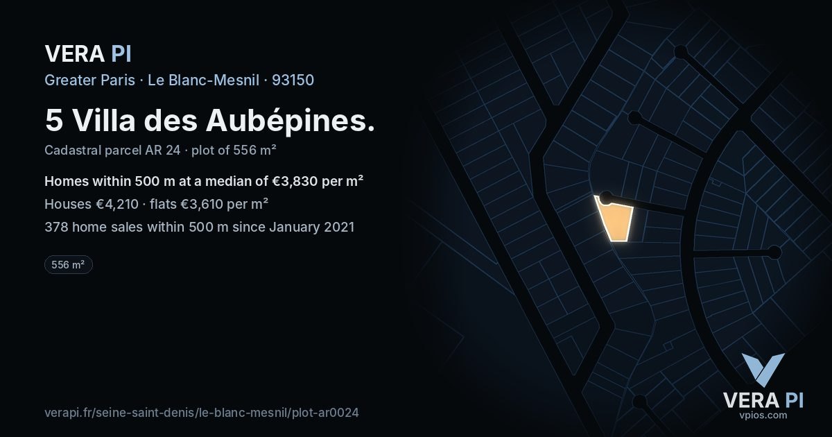 5 Villa des Aubépines, Le Blanc-Mesnil at night – the plot lit, the parcels around coloured by the prices near them