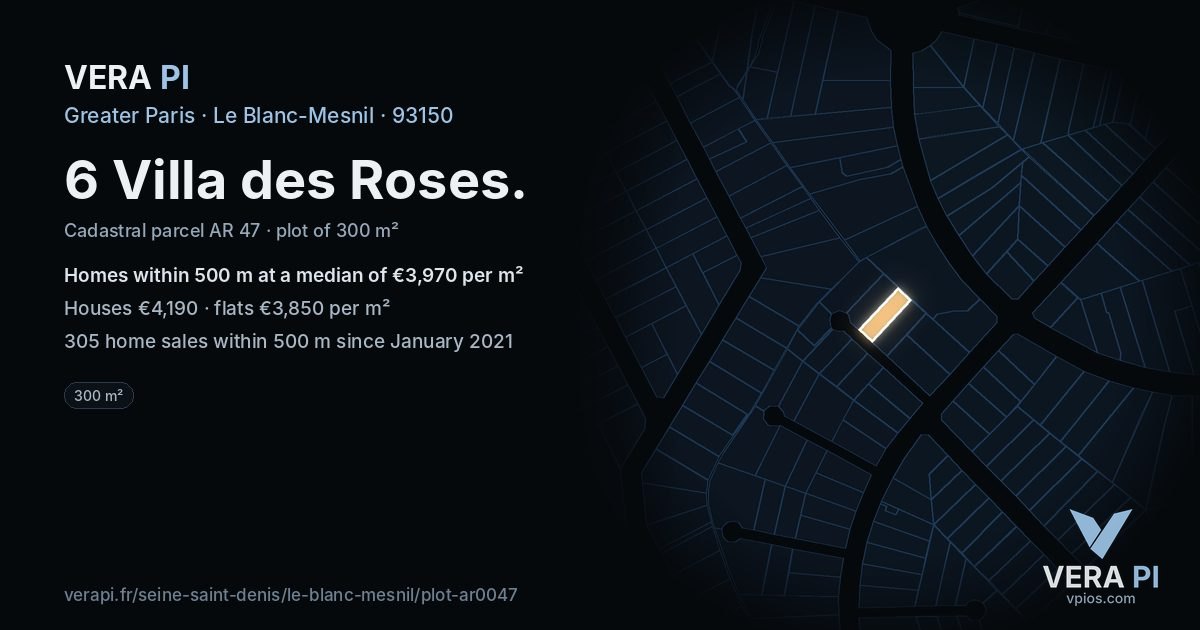 6 Villa des Roses, Le Blanc-Mesnil at night – the plot lit, the parcels around coloured by the prices near them