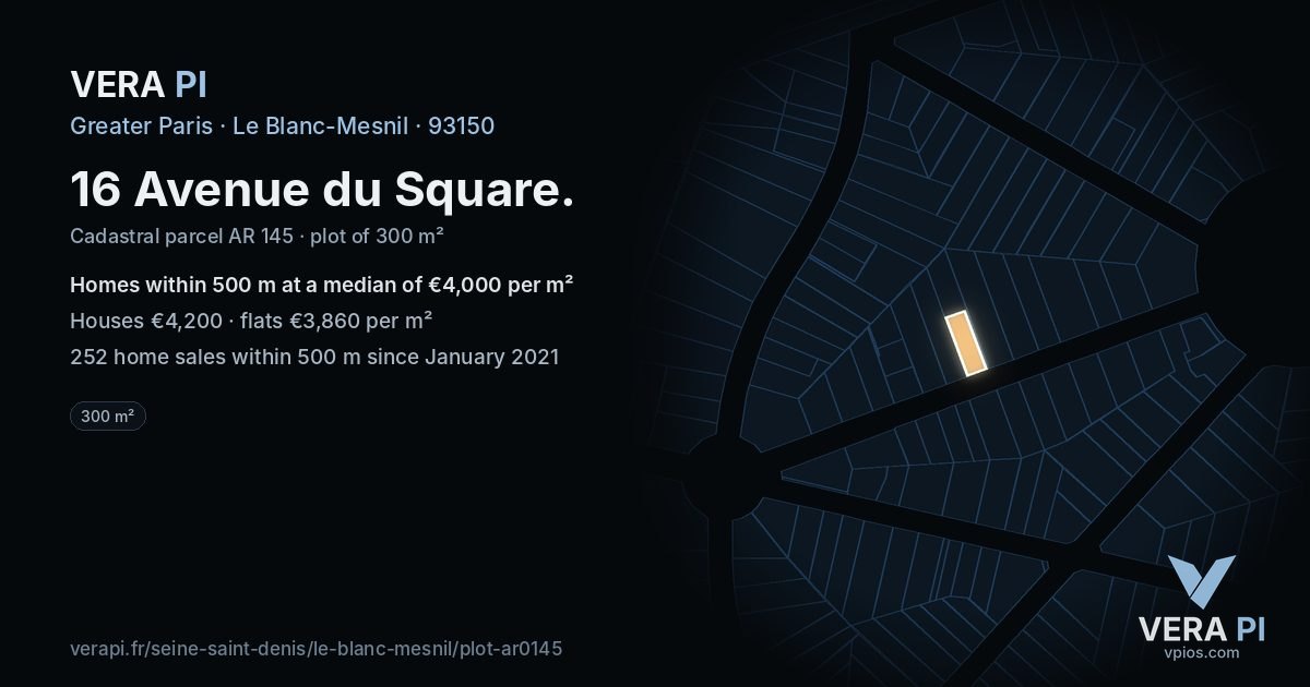 16 Avenue du Square, Le Blanc-Mesnil at night – the plot lit, the parcels around coloured by the prices near them