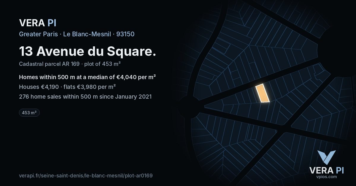 13 Avenue du Square, Le Blanc-Mesnil at night – the plot lit, the parcels around coloured by the prices near them
