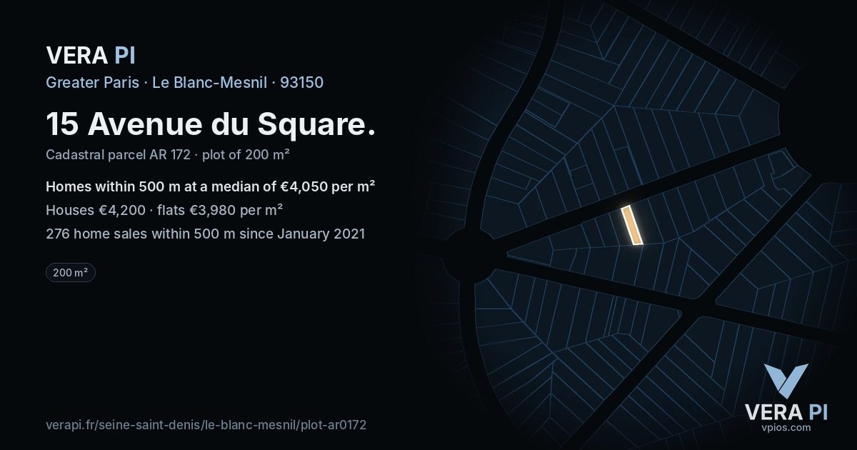 15 Avenue du Square, Le Blanc-Mesnil at night – the plot lit, the parcels around coloured by the prices near them