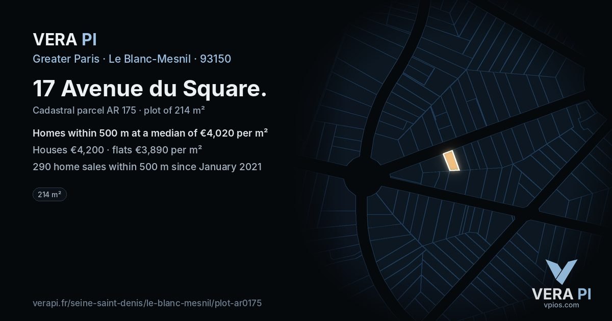 17 Avenue du Square, Le Blanc-Mesnil at night – the plot lit, the parcels around coloured by the prices near them