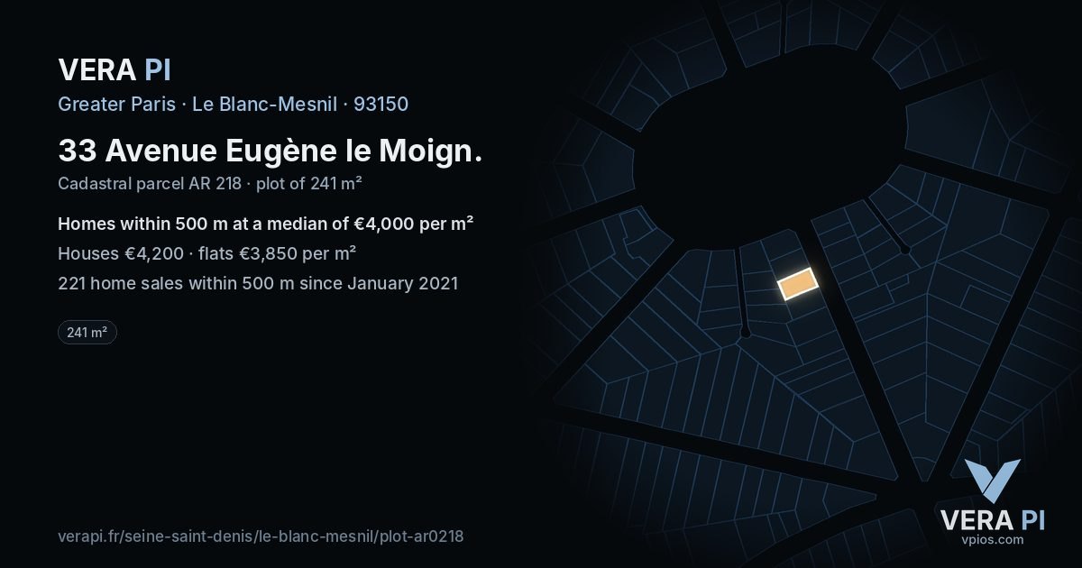 33 Avenue Eugène le Moign, Le Blanc-Mesnil at night – the plot lit, the parcels around coloured by the prices near them