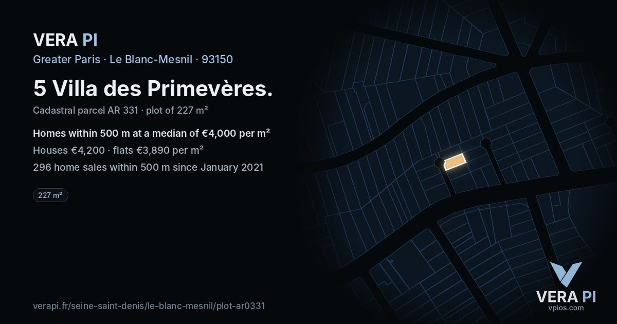 5 Villa des Primevères, Le Blanc-Mesnil at night – the plot lit, the parcels around coloured by the prices near them