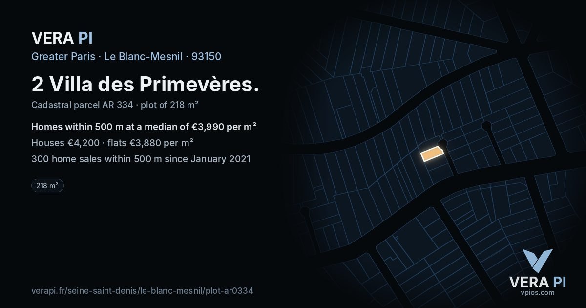 2 Villa des Primevères, Le Blanc-Mesnil at night – the plot lit, the parcels around coloured by the prices near them