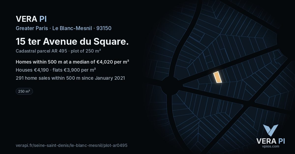 15 ter Avenue du Square, Le Blanc-Mesnil at night – the plot lit, the parcels around coloured by the prices near them