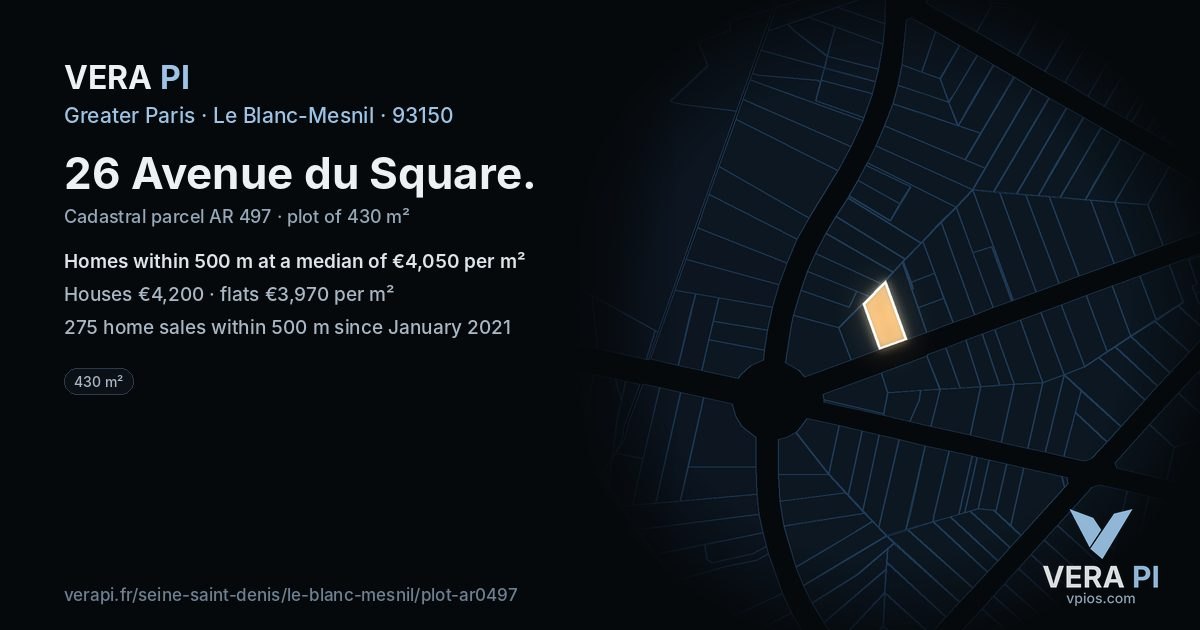 26 Avenue du Square, Le Blanc-Mesnil at night – the plot lit, the parcels around coloured by the prices near them
