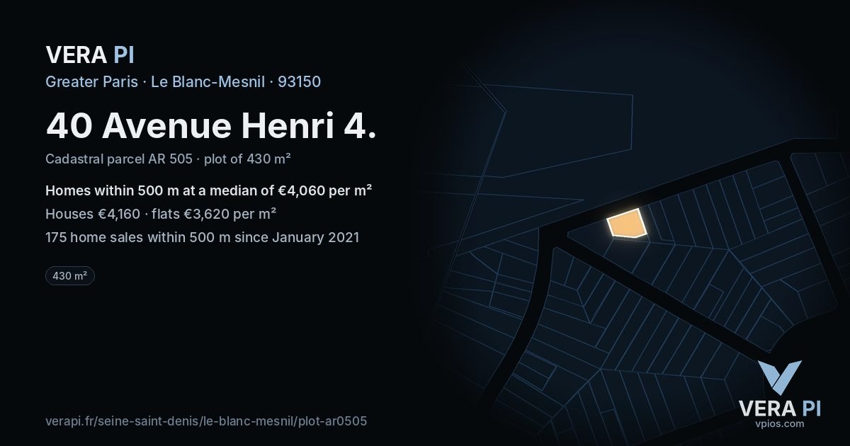 40 Avenue Henri 4, Le Blanc-Mesnil at night – the plot lit, the parcels around coloured by the prices near them