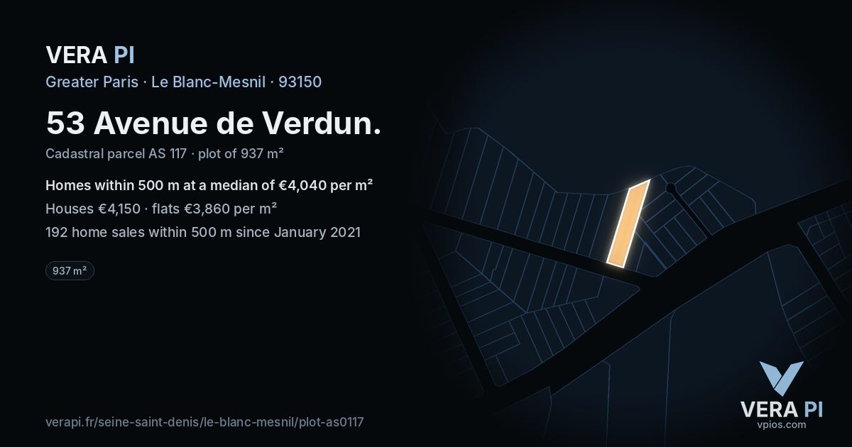 53 Avenue de Verdun, Le Blanc-Mesnil at night – the plot lit, the parcels around coloured by the prices near them