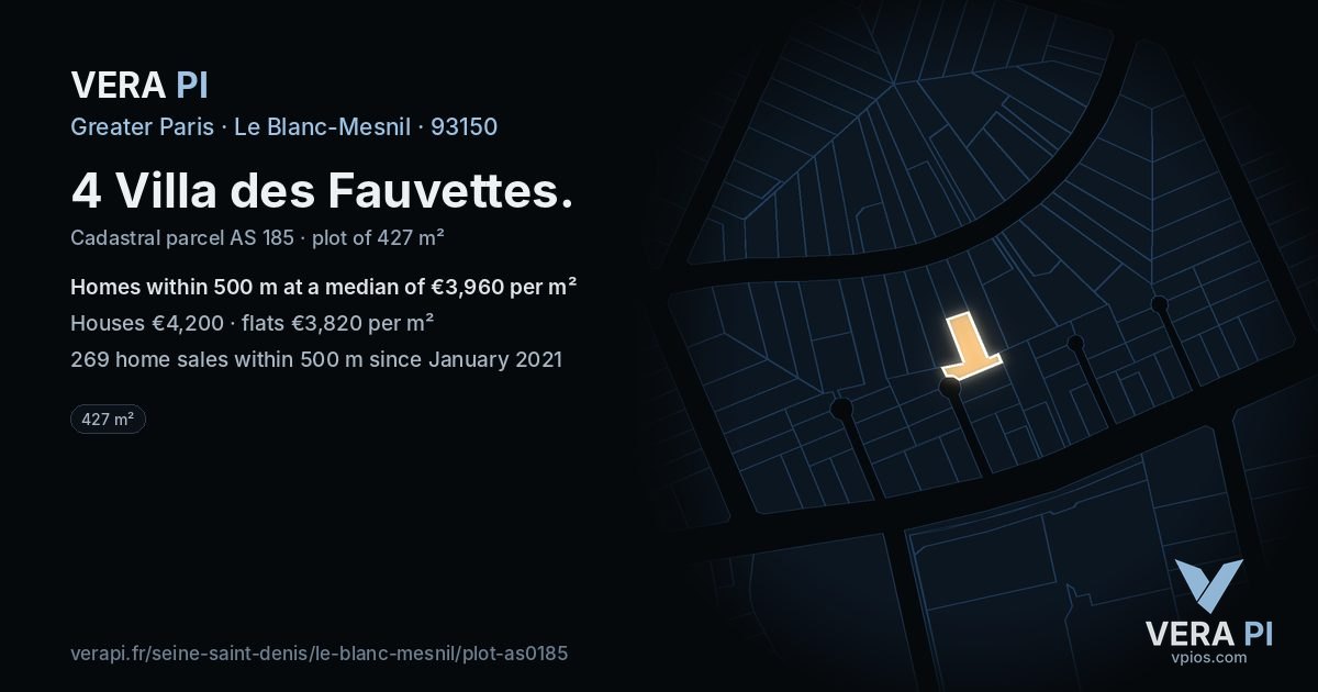 4 Villa des Fauvettes, Le Blanc-Mesnil at night – the plot lit, the parcels around coloured by the prices near them