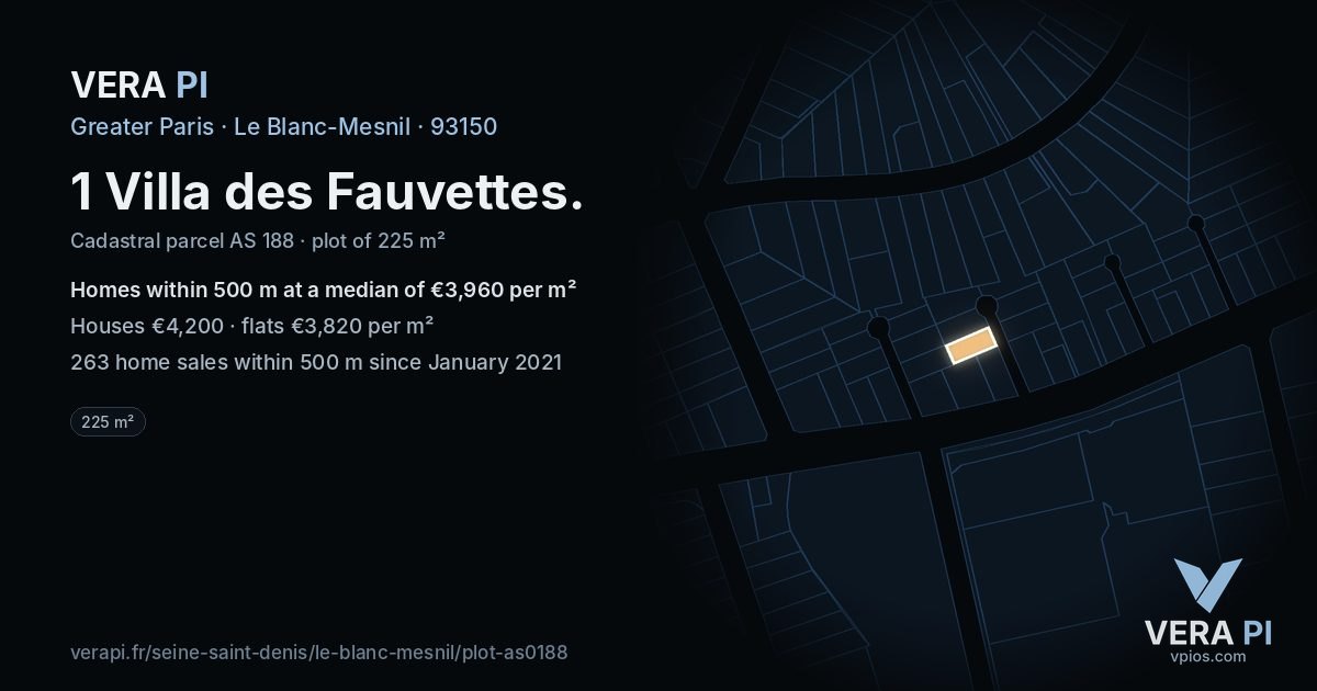 1 Villa des Fauvettes, Le Blanc-Mesnil at night – the plot lit, the parcels around coloured by the prices near them