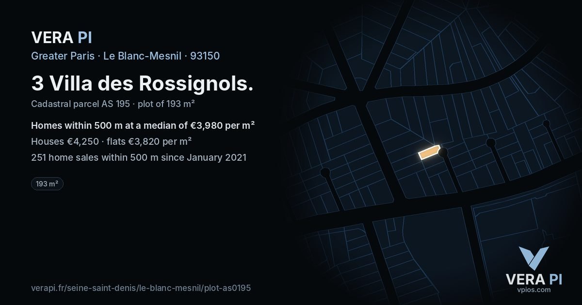 3 Villa des Rossignols, Le Blanc-Mesnil at night – the plot lit, the parcels around coloured by the prices near them