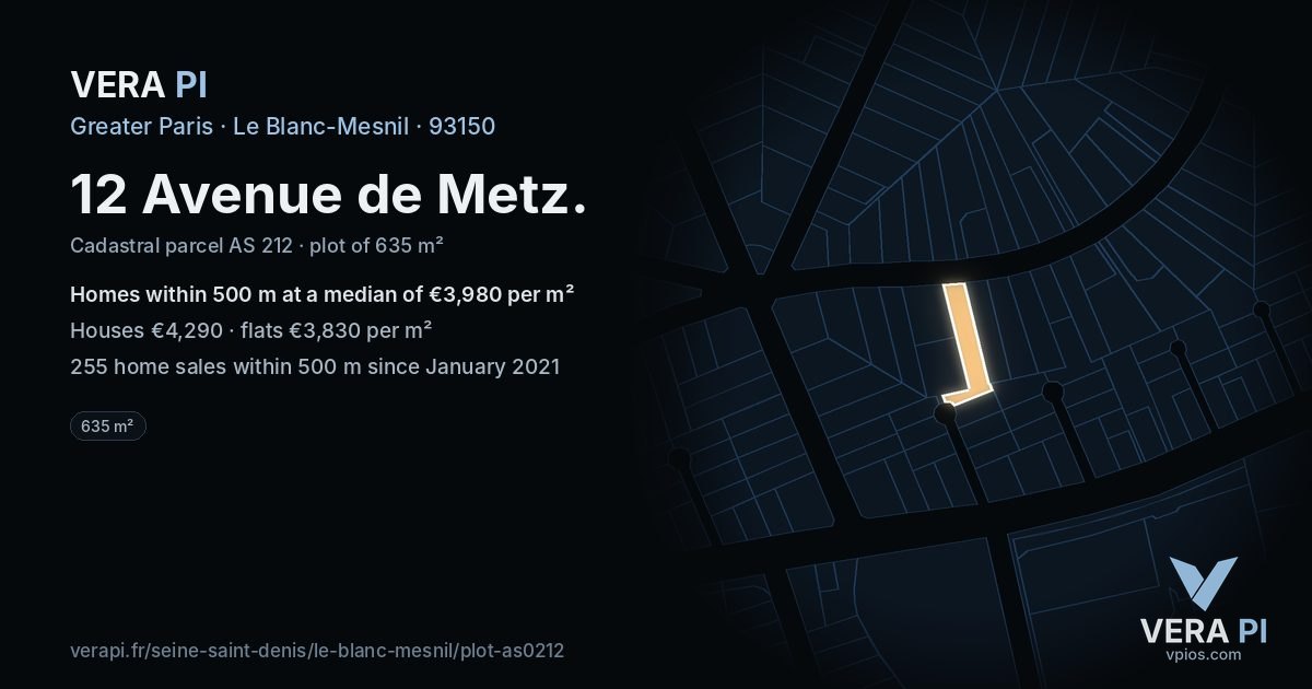 12 Avenue de Metz, Le Blanc-Mesnil at night – the plot lit, the parcels around coloured by the prices near them