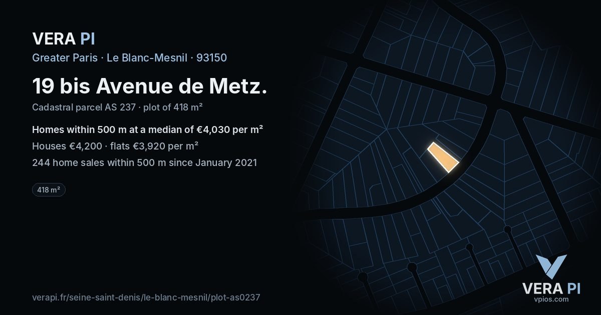 19 bis Avenue de Metz, Le Blanc-Mesnil at night – the plot lit, the parcels around coloured by the prices near them