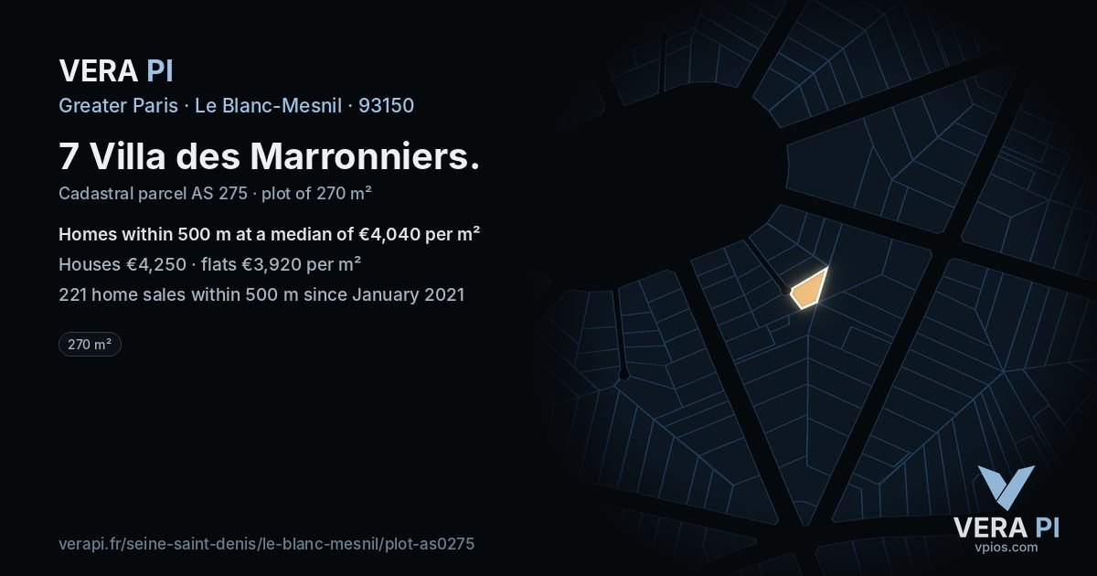 7 Villa des Marronniers, Le Blanc-Mesnil at night – the plot lit, the parcels around coloured by the prices near them