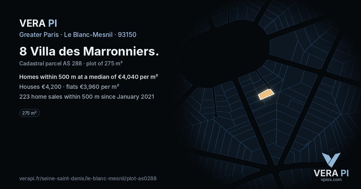 8 Villa des Marronniers, Le Blanc-Mesnil at night – the plot lit, the parcels around coloured by the prices near them