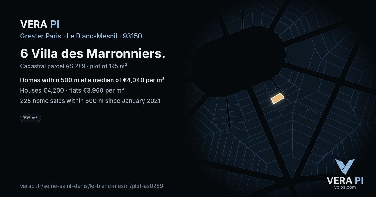 6 Villa des Marronniers, Le Blanc-Mesnil at night – the plot lit, the parcels around coloured by the prices near them