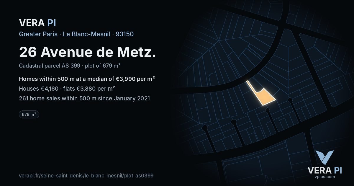 26 Avenue de Metz, Le Blanc-Mesnil at night – the plot lit, the parcels around coloured by the prices near them
