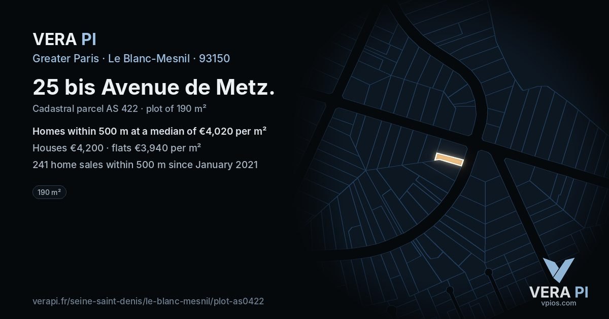 25 bis Avenue de Metz, Le Blanc-Mesnil at night – the plot lit, the parcels around coloured by the prices near them