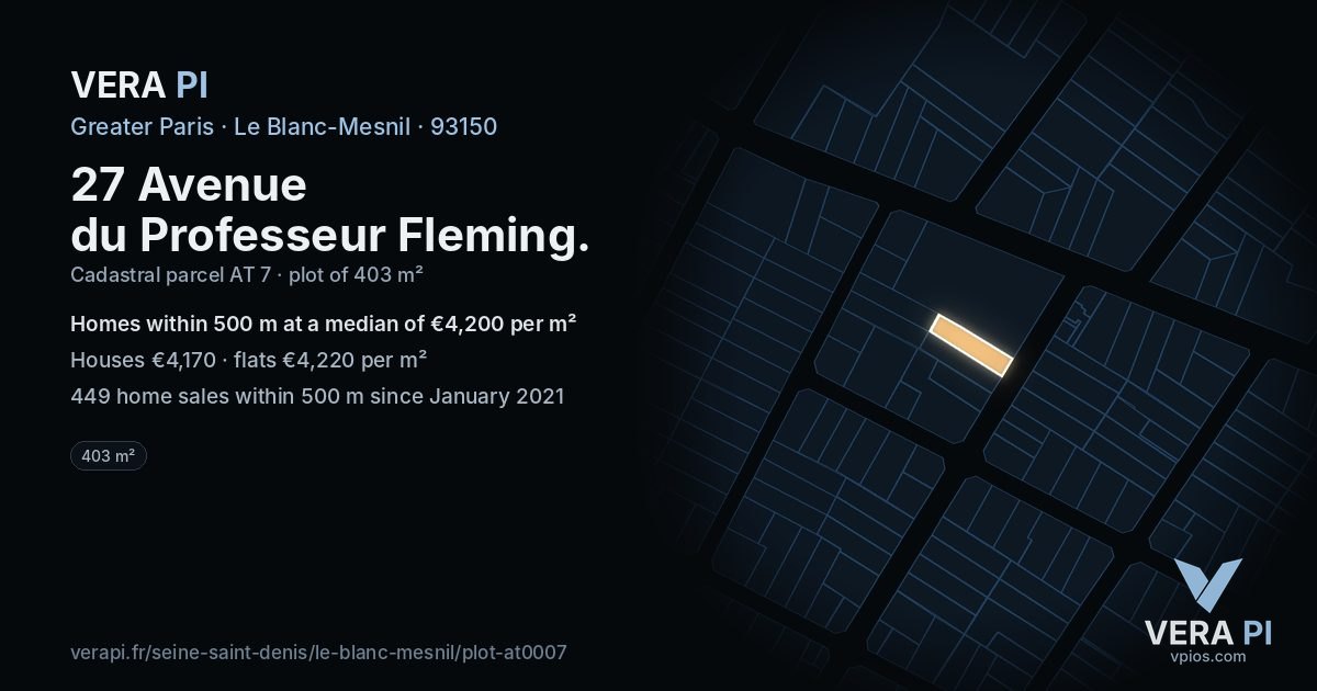 27 Avenue du Professeur Fleming, Le Blanc-Mesnil at night – the plot lit, the parcels around coloured by the prices near them