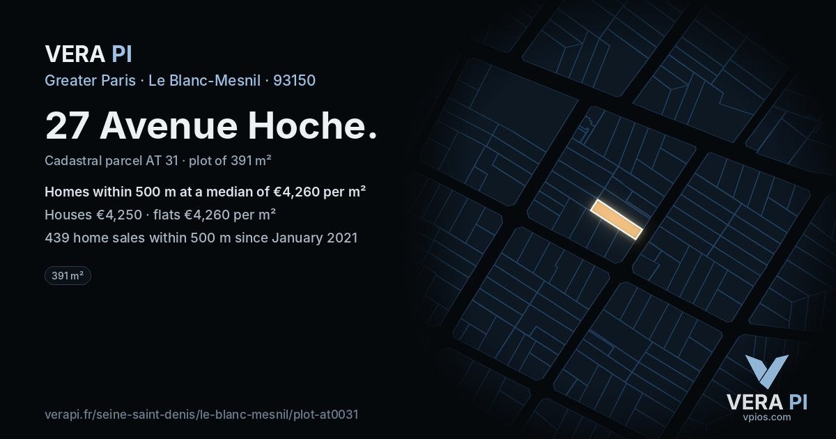 27 Avenue Hoche, Le Blanc-Mesnil at night – the plot lit, the parcels around coloured by the prices near them