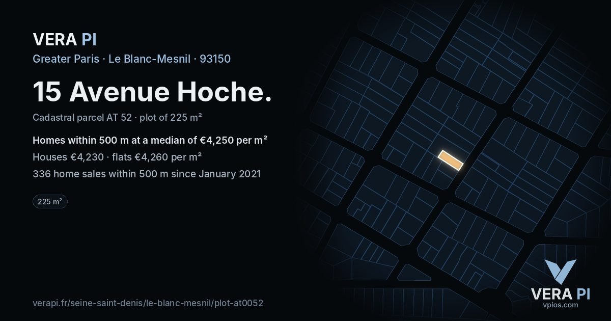 15 Avenue Hoche, Le Blanc-Mesnil at night – the plot lit, the parcels around coloured by the prices near them