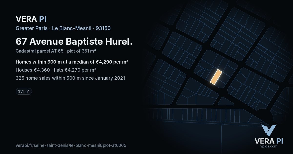67 Avenue Baptiste Hurel, Le Blanc-Mesnil at night – the plot lit, the parcels around coloured by the prices near them