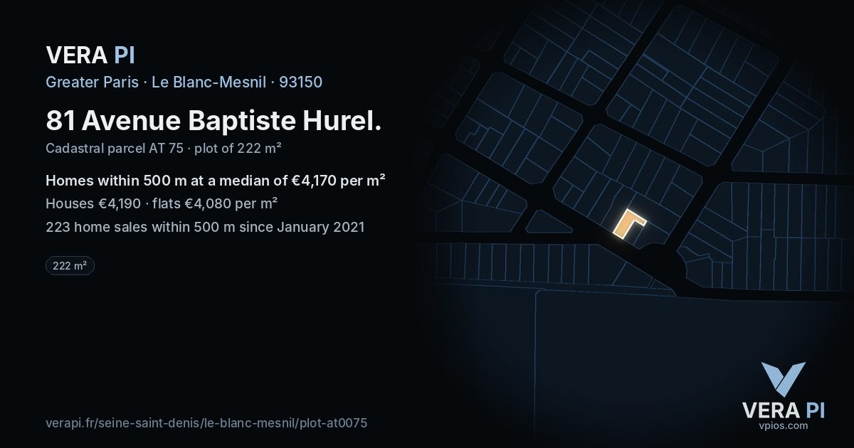 81 Avenue Baptiste Hurel, Le Blanc-Mesnil at night – the plot lit, the parcels around coloured by the prices near them