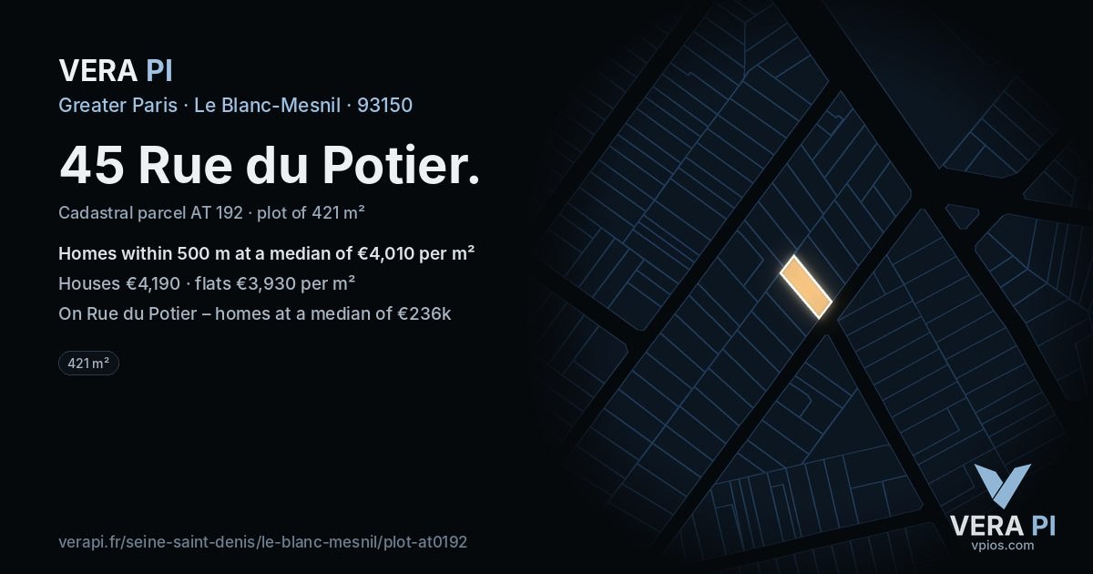 45 Rue du Potier, Le Blanc-Mesnil at night – the plot lit, the parcels around coloured by the prices near them