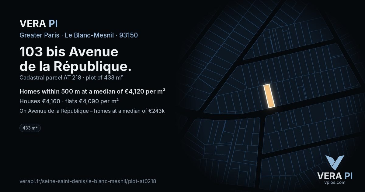 103 bis Avenue de la République, Le Blanc-Mesnil at night – the plot lit, the parcels around coloured by the prices near them