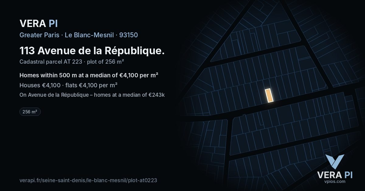 113 Avenue de la République, Le Blanc-Mesnil at night – the plot lit, the parcels around coloured by the prices near them