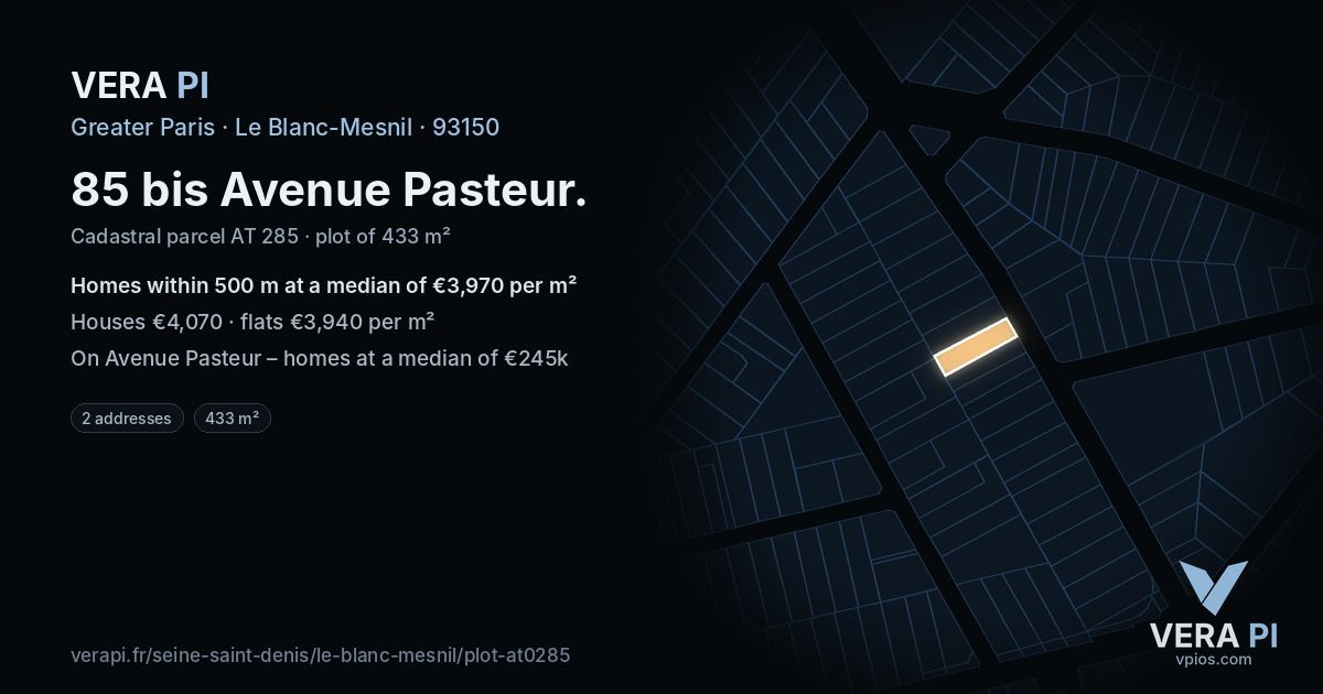85 bis Avenue Pasteur, Le Blanc-Mesnil at night – the plot lit, the parcels around coloured by the prices near them