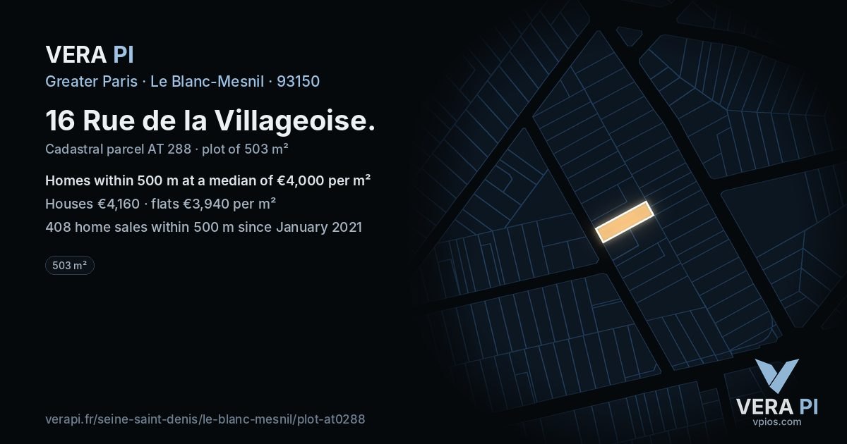 16 Rue de la Villageoise, Le Blanc-Mesnil at night – the plot lit, the parcels around coloured by the prices near them