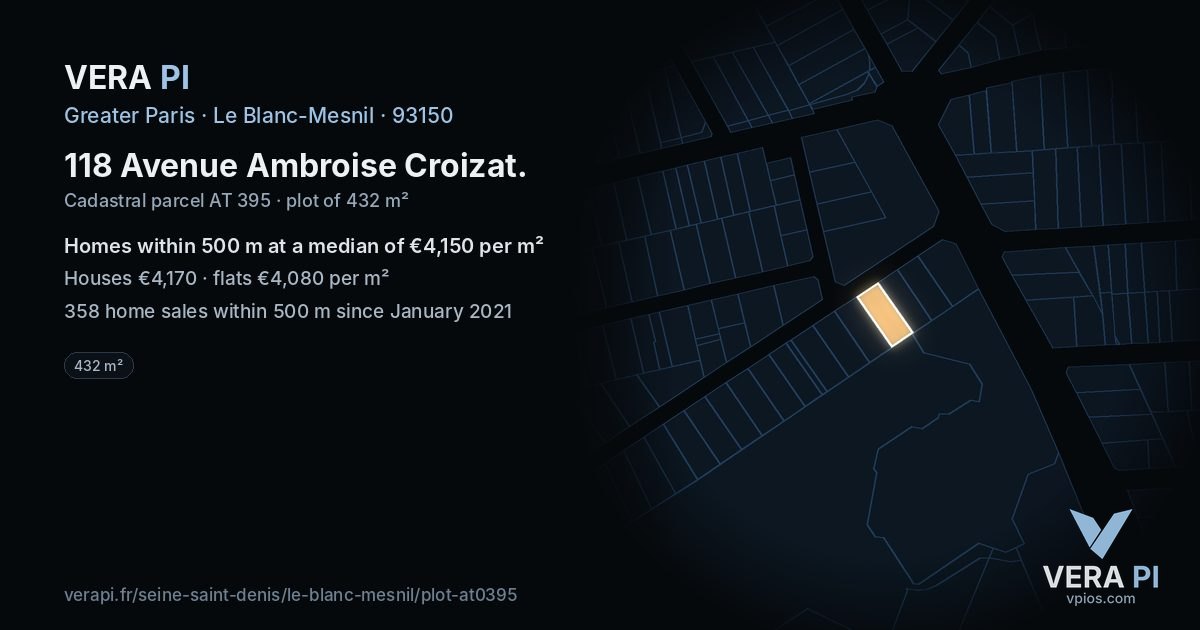 118 Avenue Ambroise Croizat, Le Blanc-Mesnil at night – the plot lit, the parcels around coloured by the prices near them