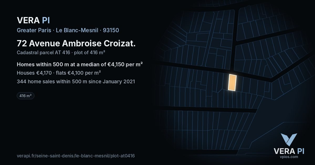72 Avenue Ambroise Croizat, Le Blanc-Mesnil at night – the plot lit, the parcels around coloured by the prices near them