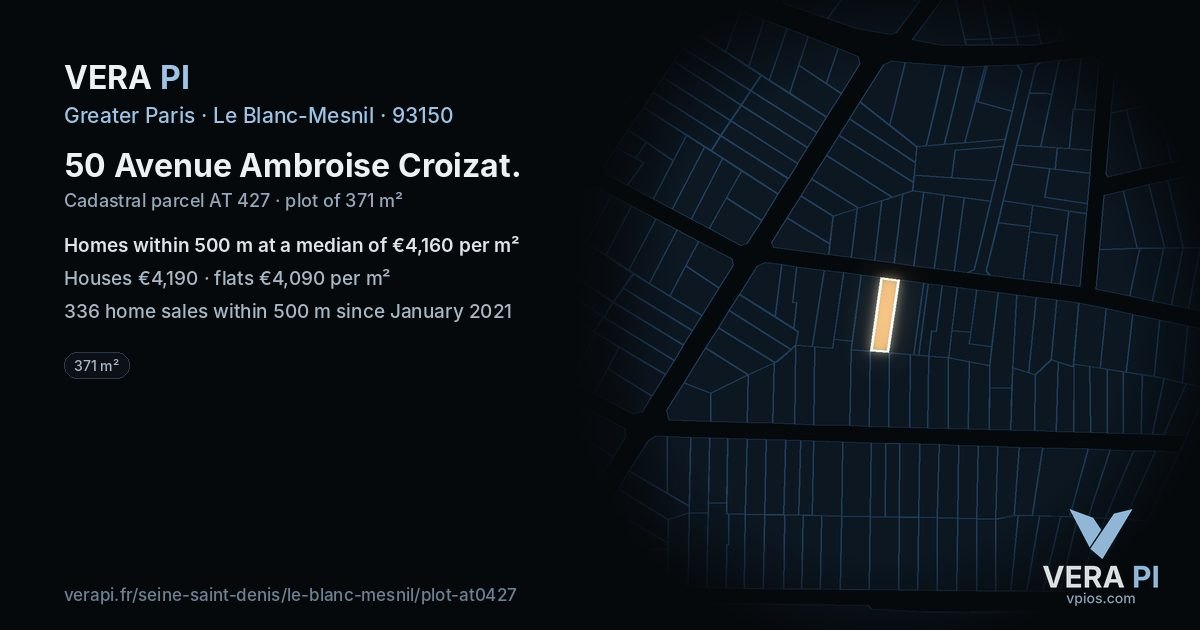 50 Avenue Ambroise Croizat, Le Blanc-Mesnil at night – the plot lit, the parcels around coloured by the prices near them