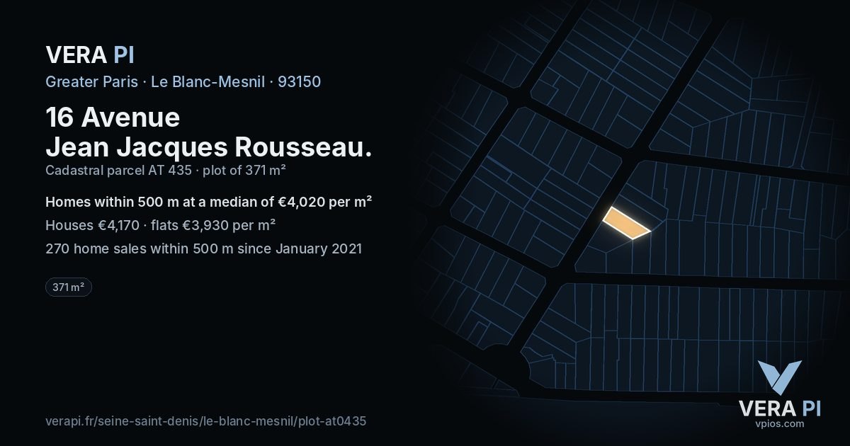 16 Avenue Jean Jacques Rousseau, Le Blanc-Mesnil at night – the plot lit, the parcels around coloured by the prices near them
