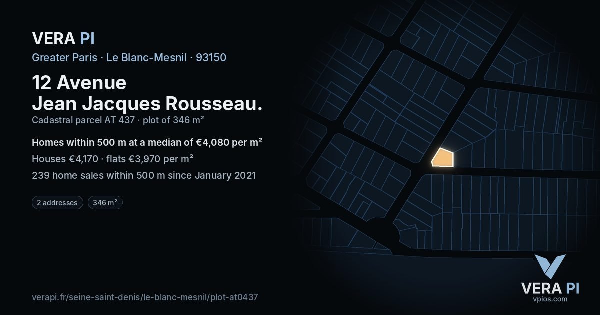 12 Avenue Jean Jacques Rousseau, Le Blanc-Mesnil at night – the plot lit, the parcels around coloured by the prices near them