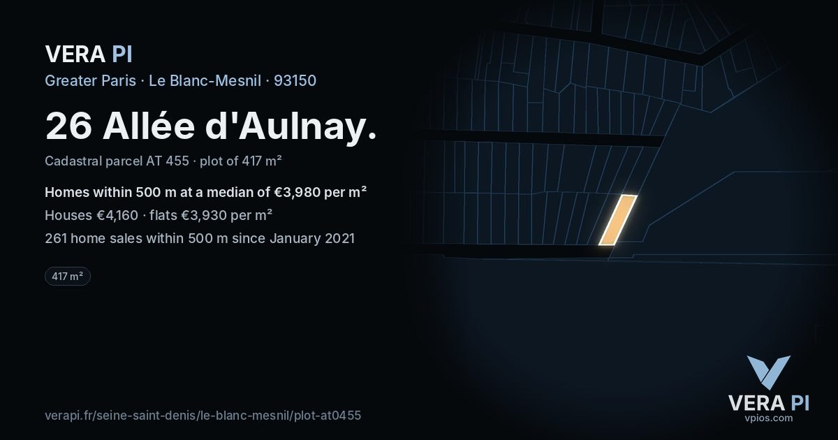 26 Allée d'Aulnay, Le Blanc-Mesnil at night – the plot lit, the parcels around coloured by the prices near them