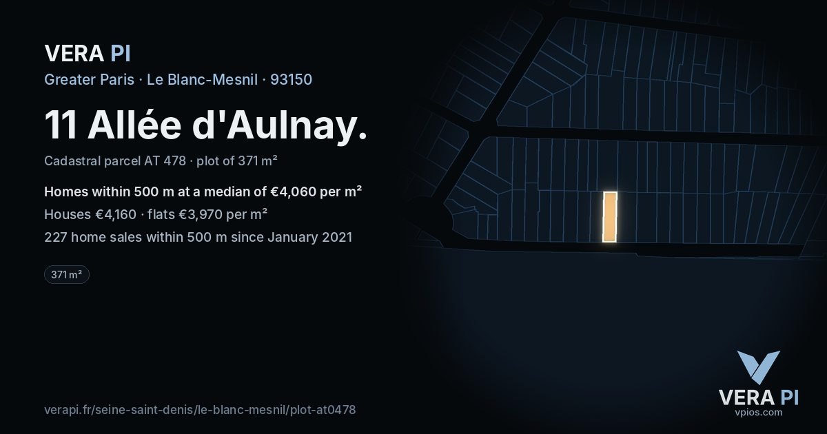 11 Allée d'Aulnay, Le Blanc-Mesnil at night – the plot lit, the parcels around coloured by the prices near them