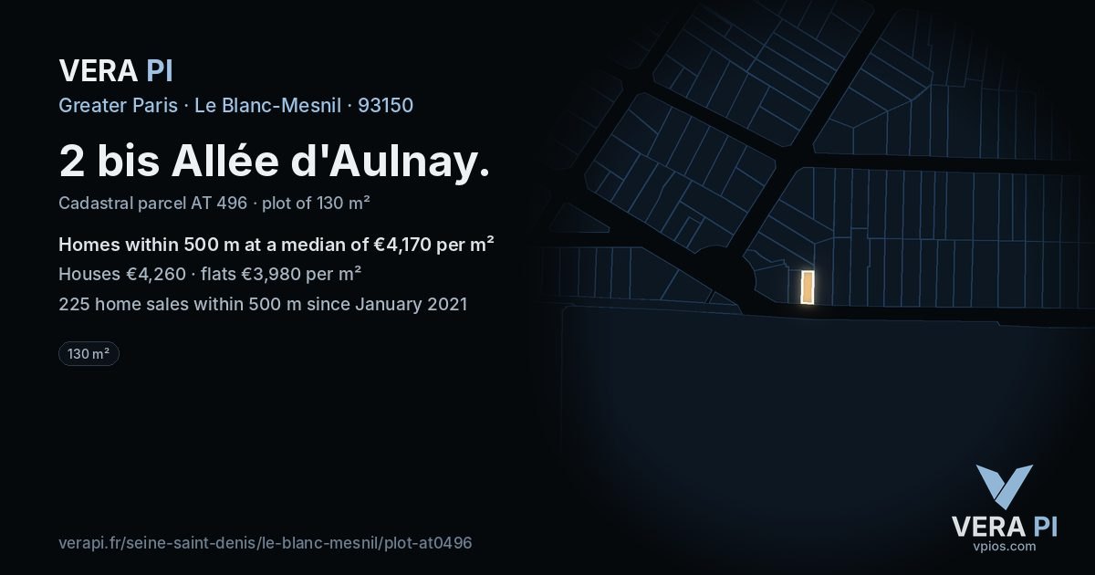 2 bis Allée d'Aulnay, Le Blanc-Mesnil at night – the plot lit, the parcels around coloured by the prices near them