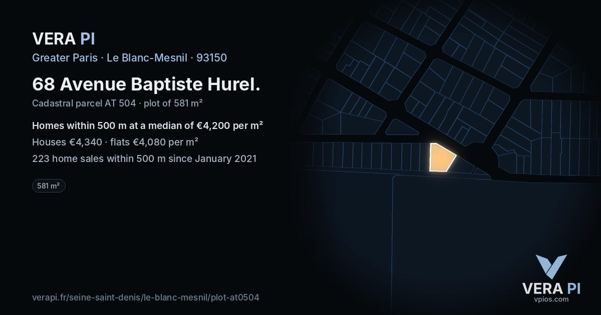 68 Avenue Baptiste Hurel, Le Blanc-Mesnil at night – the plot lit, the parcels around coloured by the prices near them