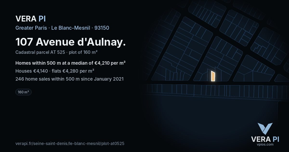 107 Avenue d'Aulnay, Le Blanc-Mesnil at night – the plot lit, the parcels around coloured by the prices near them