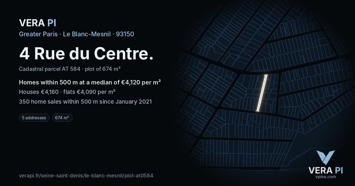 4 Rue du Centre, Le Blanc-Mesnil at night – the plot lit, the parcels around coloured by the prices near them
