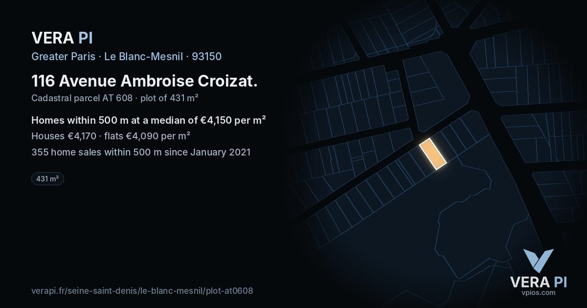 116 Avenue Ambroise Croizat, Le Blanc-Mesnil at night – the plot lit, the parcels around coloured by the prices near them