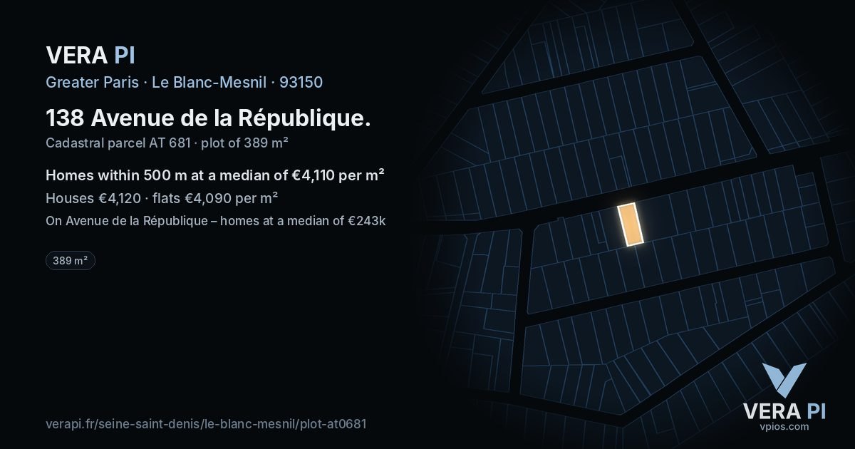138 Avenue de la République, Le Blanc-Mesnil at night – the plot lit, the parcels around coloured by the prices near them