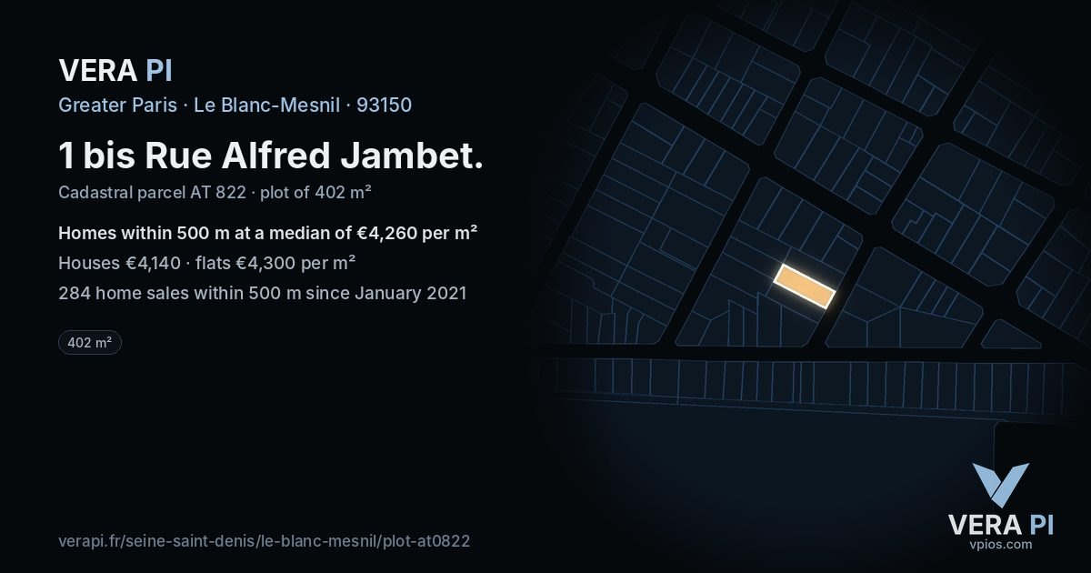 1 bis Rue Alfred Jambet, Le Blanc-Mesnil at night – the plot lit, the parcels around coloured by the prices near them