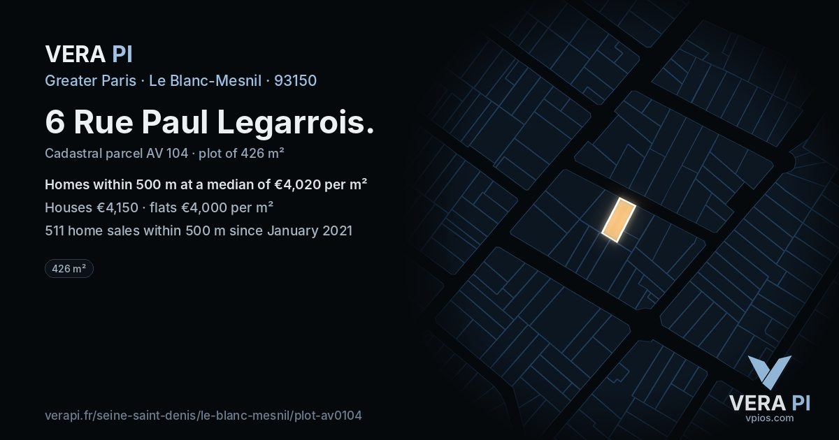 6 Rue Paul Legarrois, Le Blanc-Mesnil at night – the plot lit, the parcels around coloured by the prices near them